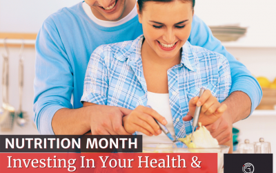 National Nutrition Month: Investing in Your Health and Wealth