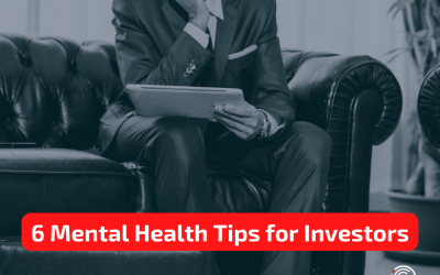 6 Mental Health Tips for Investors