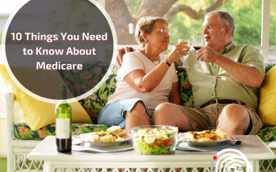 Ten Things You Must Know About Medicare