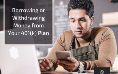 Borrowing or Withdrawing Money from Your 401k Plan