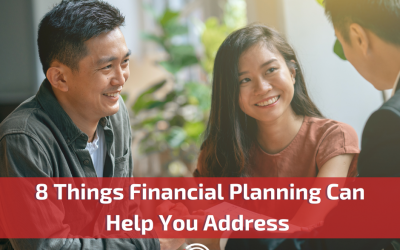 8 Things Financial Planning Can Help You Address