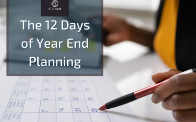 The 12 Days of Year-End Planning: Things to Consider Going into “The New Year” (Year-End Planning Checklist)
