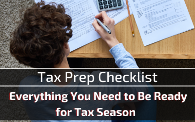 Tax Prep Checklist: Everything You Need to Be Ready for Tax Season