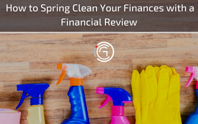 How to Spring Clean Your Finances with a Financial Review  